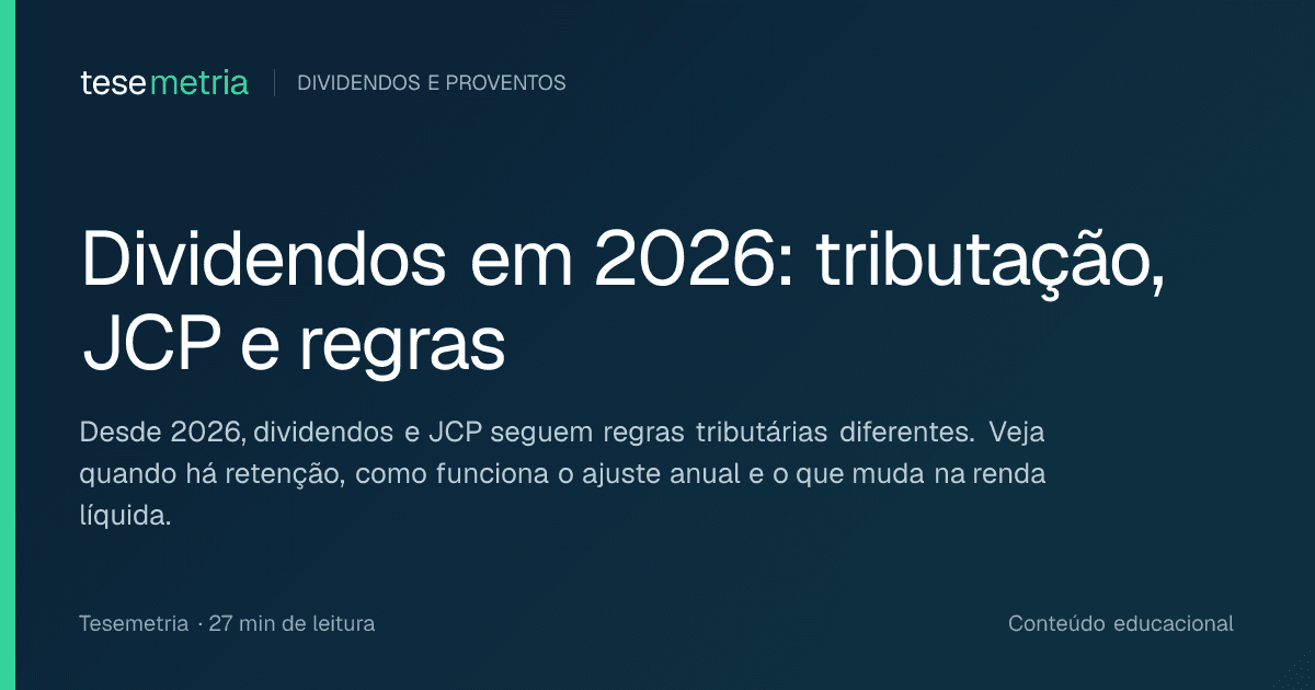 Capa do artigo Dividendos em 2026: tributação, JCP e regras