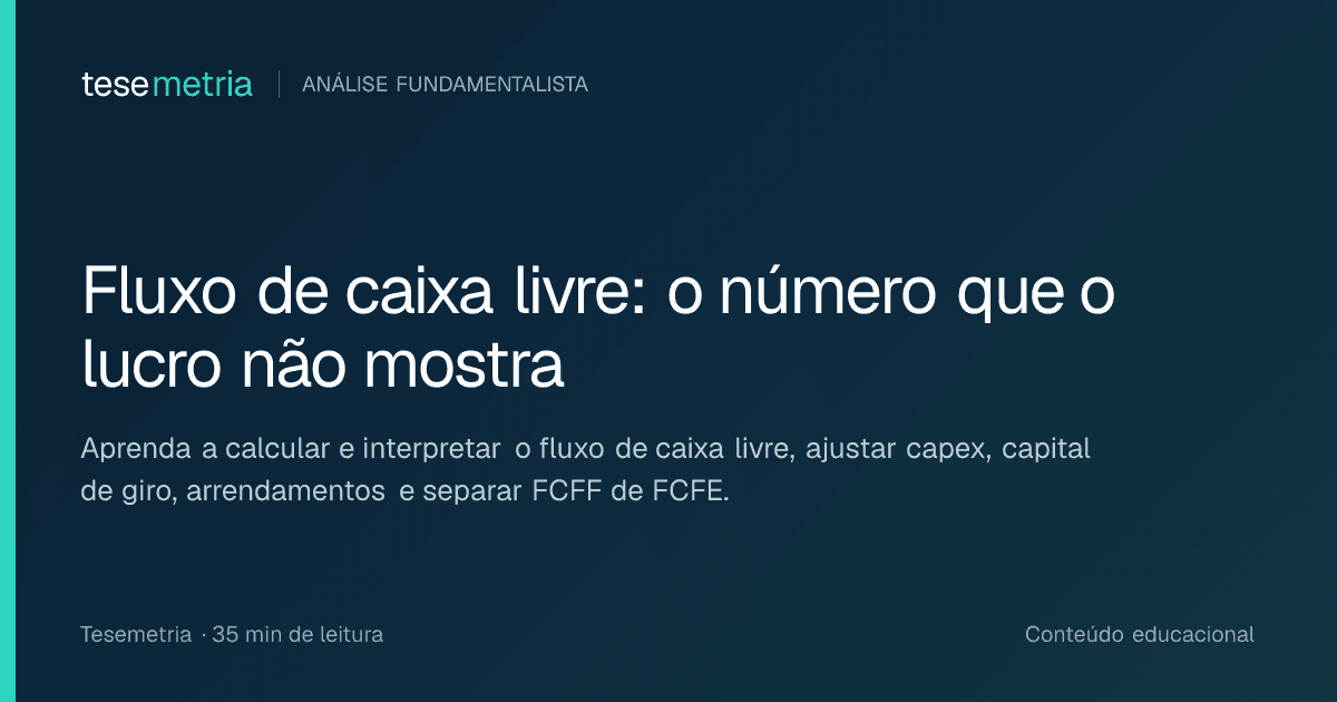 Capa do artigo Fluxo de caixa livre: o número que o lucro não mostra