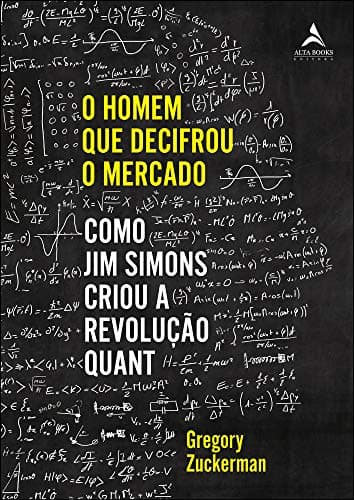 Capa de O Homem que Decifrou o Mercado