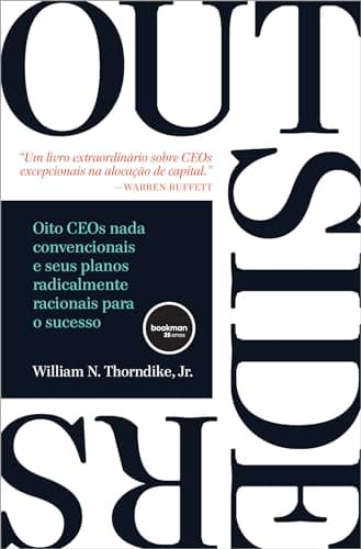Capa de Outsiders: Oito CEOs Nada Convencionais e seus Planos Radicalmente Racionais para o Sucesso